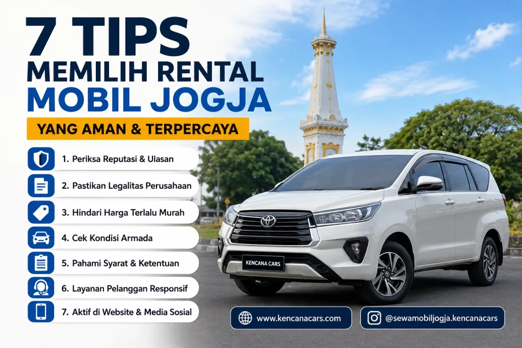 7 Tips Memilih Rental Mobil Jogja yang Aman dan Terpercaya dengan Armada Terawat