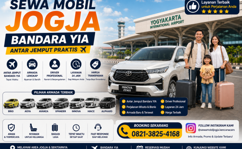 Sewa Mobil Jogja Bandara YIA – Antar Jemput Praktis